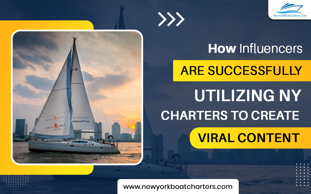 Read more about the article How Influencers Are Successfully Utilizing NY Charters to Create Viral Content